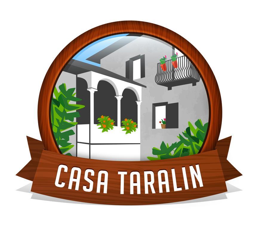 Casa Taralin *